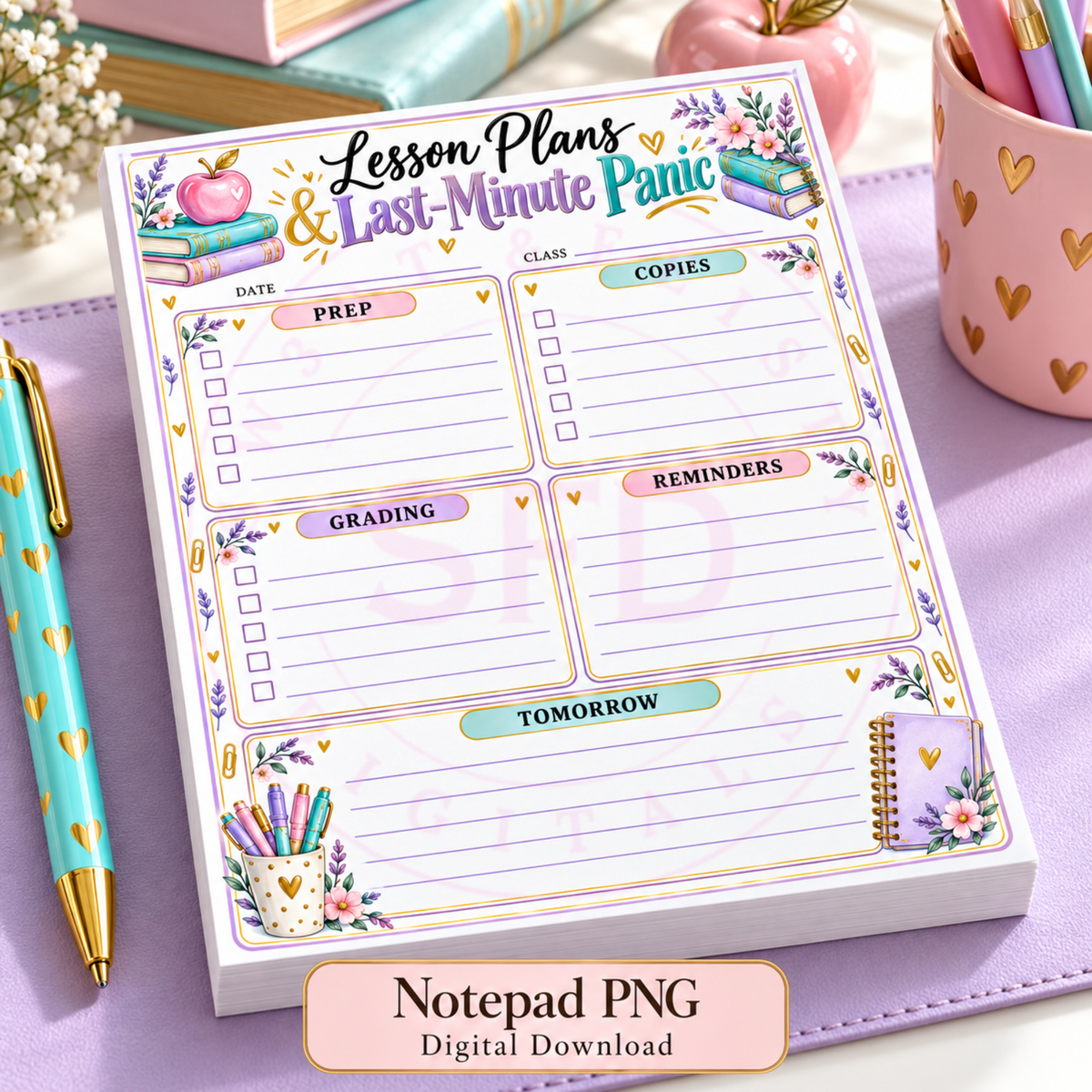 Lesson Plans & Last-Minute Panic | Printable Teacher Notepad PNG