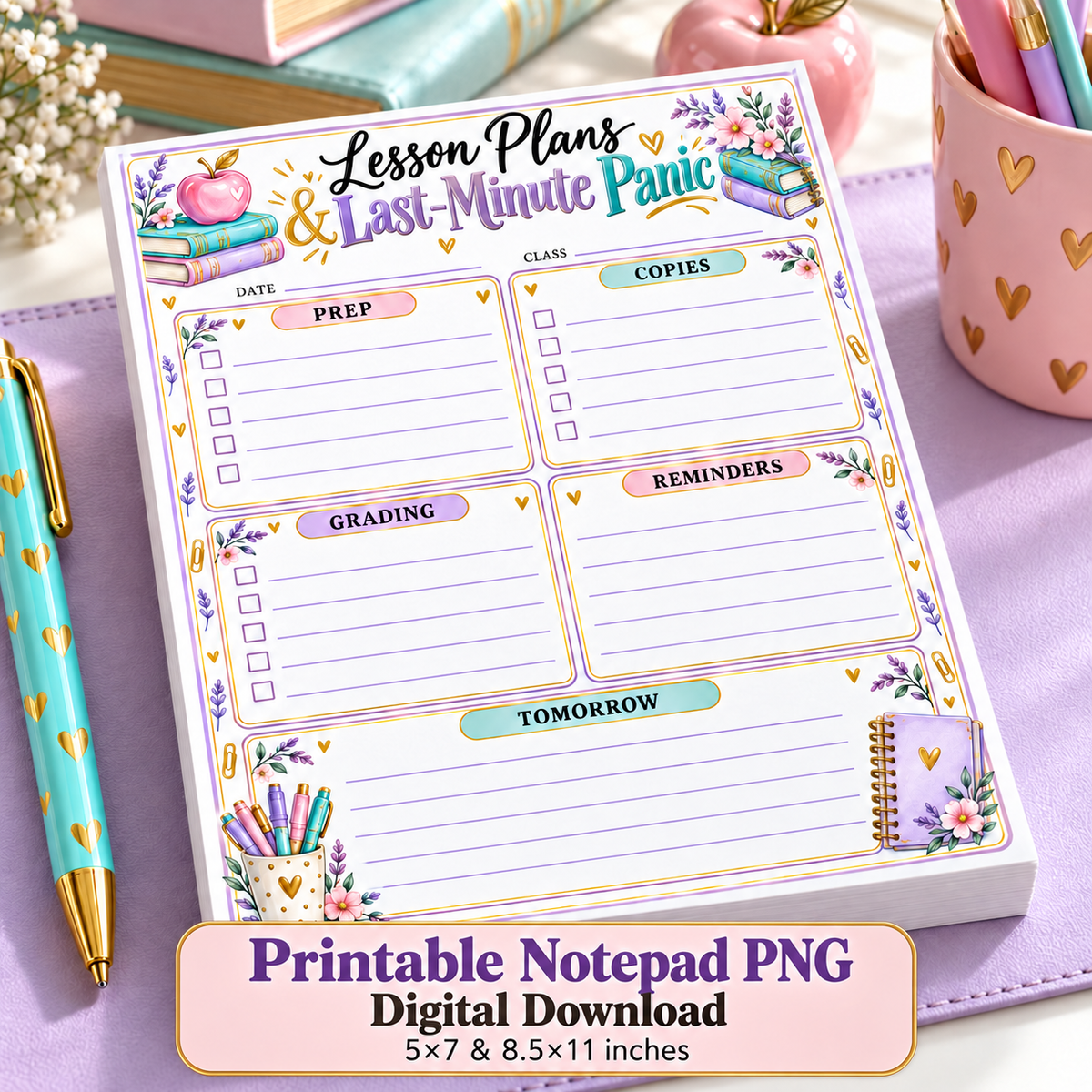 Lesson Plans & Last-Minute Panic | Printable Teacher Notepad PNG