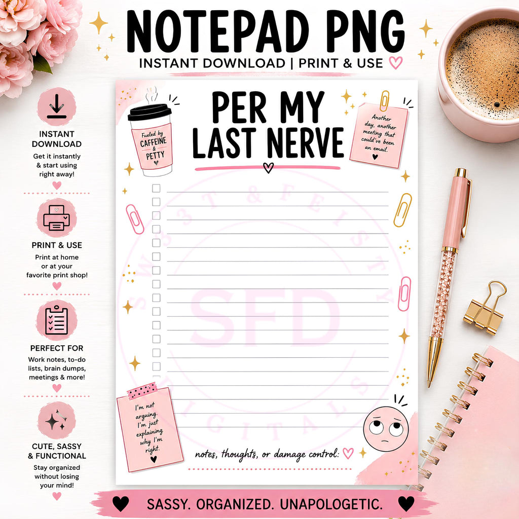 Per My Last Nerve – Funny Sarcastic Work Notepad PNG | Instant Digital Download