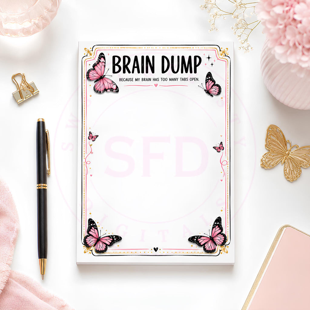 Brain Dump Notepad PNG, Funny Printable Notes Page, Pink Butterfly Stationery, Digital Download