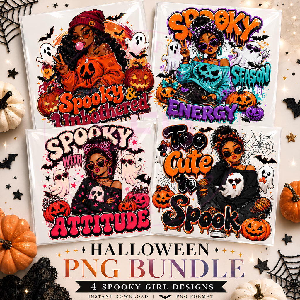 Spooky Baddie Halloween PNG Bundle | 4 Sassy Spooky Girl T-shirt Designs